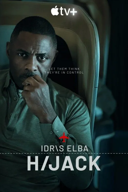 Hijack, AppleTV+, review: Idris Elba is preposterously cool